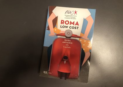 Roma low cost: guida anticrisi alla capitale
